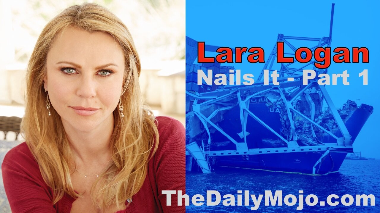 Lara Logan Nails It on The Daily MoJo