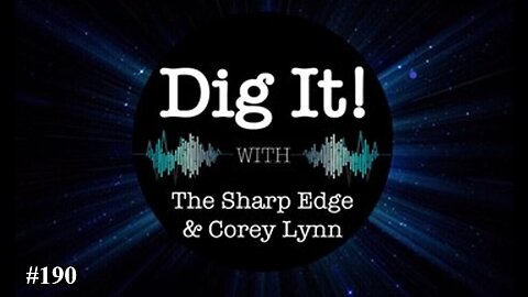 Dig It! #190: Cyber Warfare, Trans Agenda & Emergency Powers