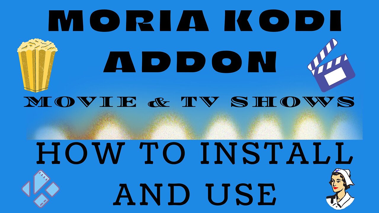 MORIA KODI ADDON - KODI ADDON for MOVIES & TV SHOWS