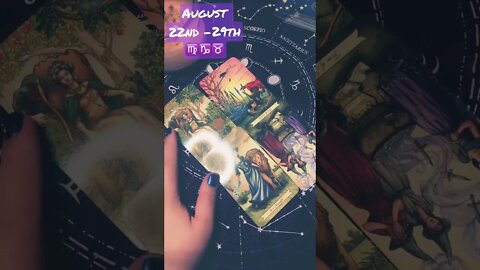🍃August 22nd -29th🍃 ♍♑♉