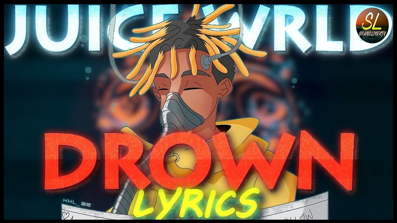 Juice WRLD - Drown (Lyrics) "UNRELEASED"