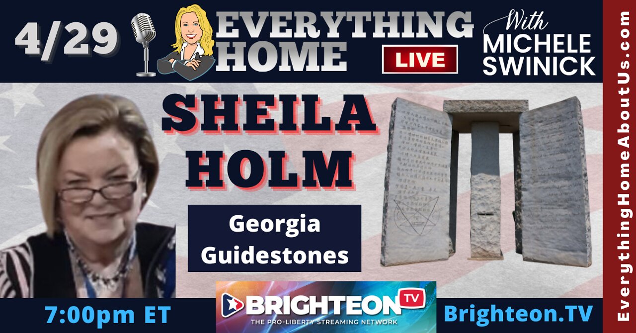 SHEILA HOLM & The Georgia Guidestones, Culling & Current Events | LIVE FRIDAY 4/29 @ 4pm PT / 7pm ET Exclusively on Brighteon.TV