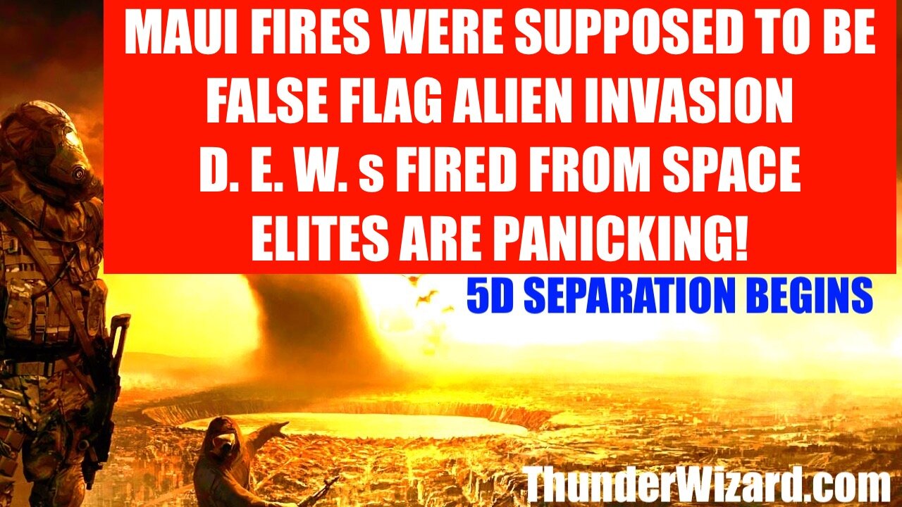 DEW Proof Maui - Deep State scheduled Maui to be 1st Fake Alien Invasion and Failed