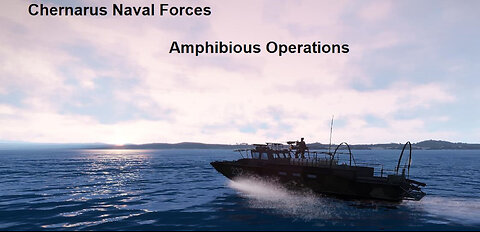 Arma 3: Chernarus Naval Forces Amphibious Combat Operations in Altis