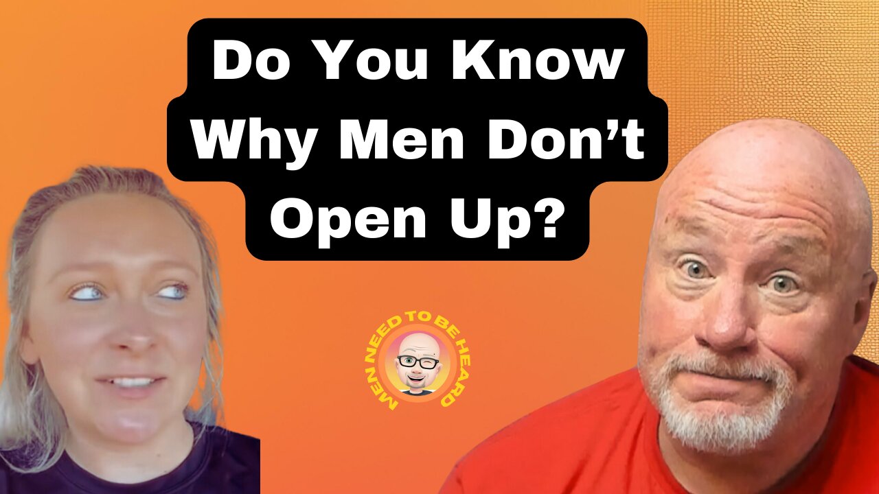 Do You Know Why Men Don't Open Up?