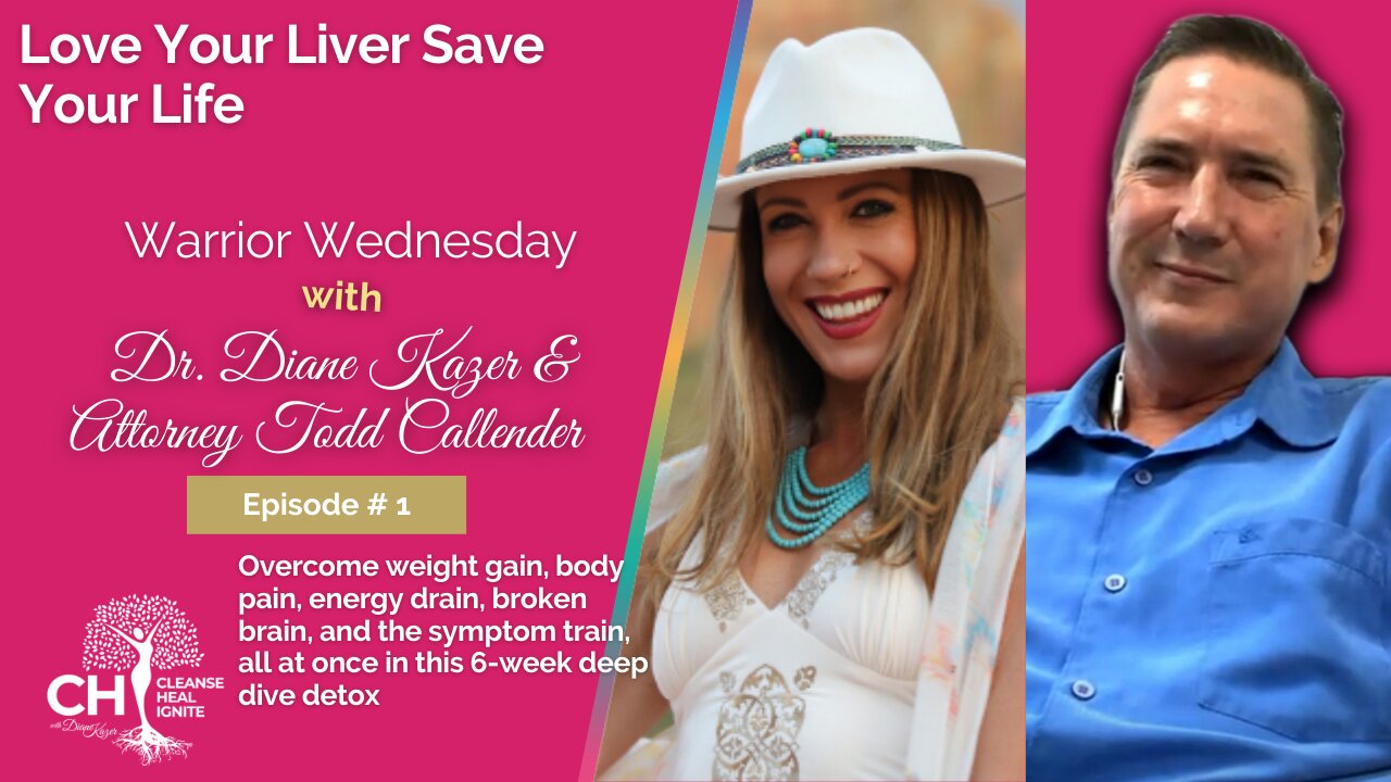 Warrior Wednesday: Cleanse, Heal, Ignite Love Your Liver, Save Your Life