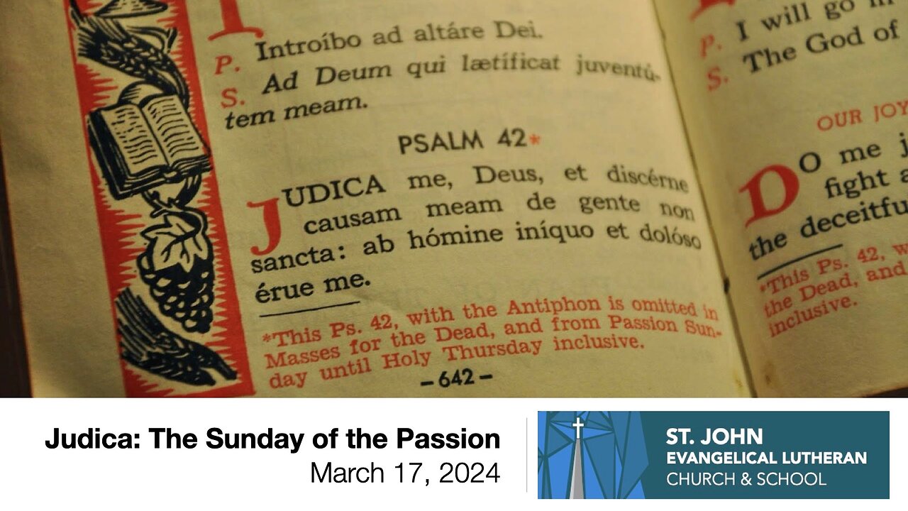 Judica: The Sunday of the Passion — March 17, 2024