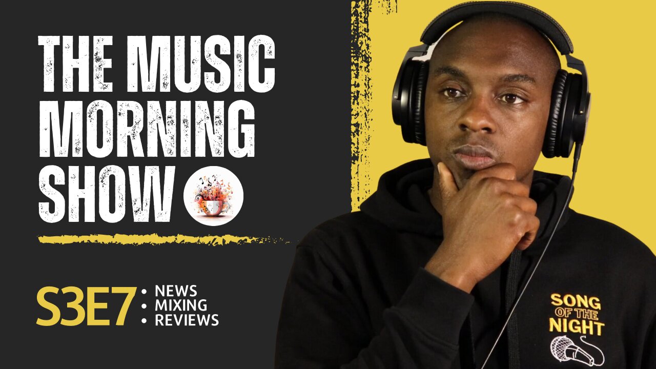 The Music Morning Show: Reviewing Your Music Live! - S3E7