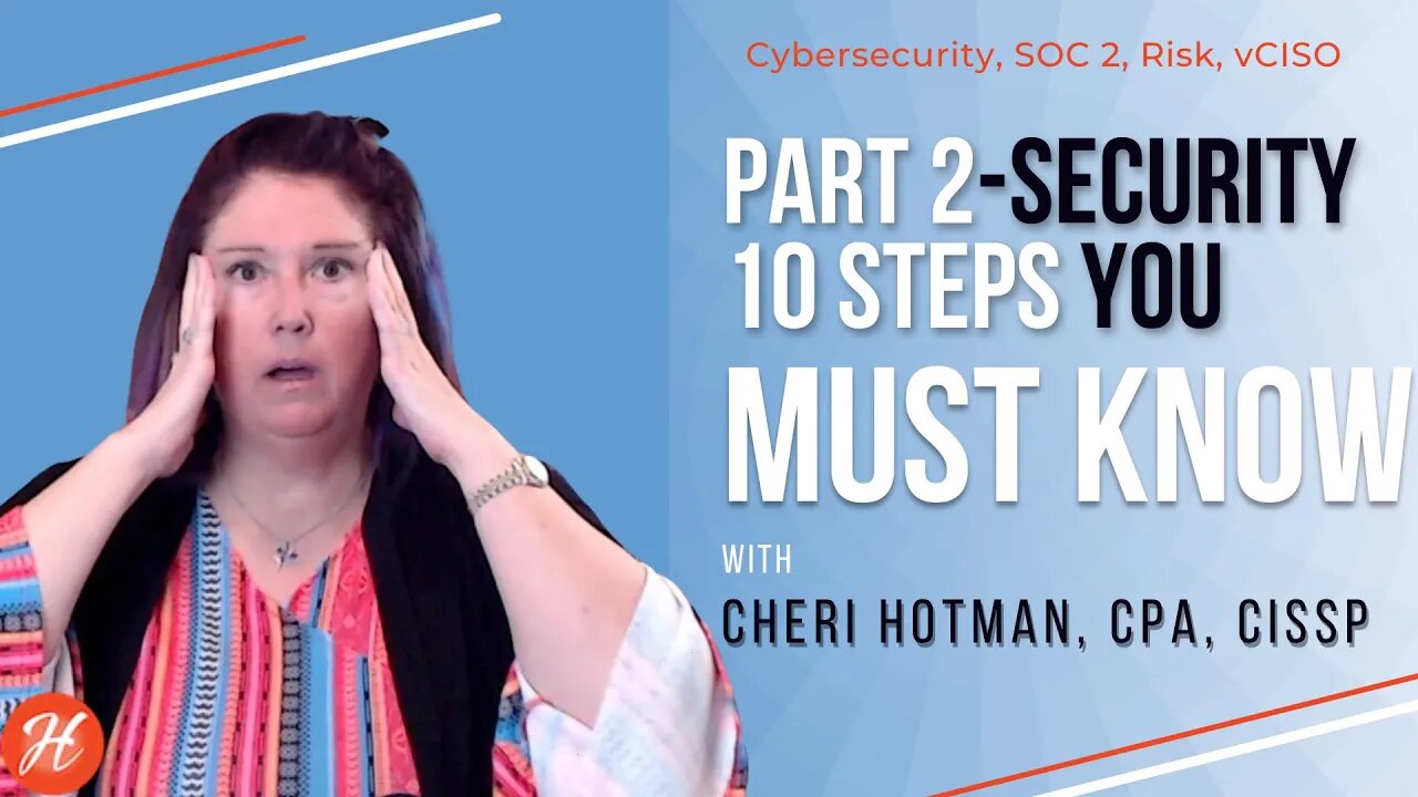 Part 2-Cybersecurity 10 Steps You Must Know