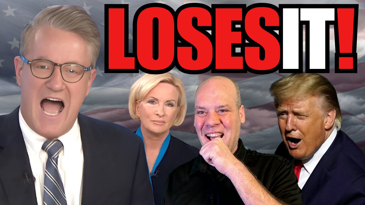 MSNBC Morning Joe LOSES IT With Another TDS Meltdown