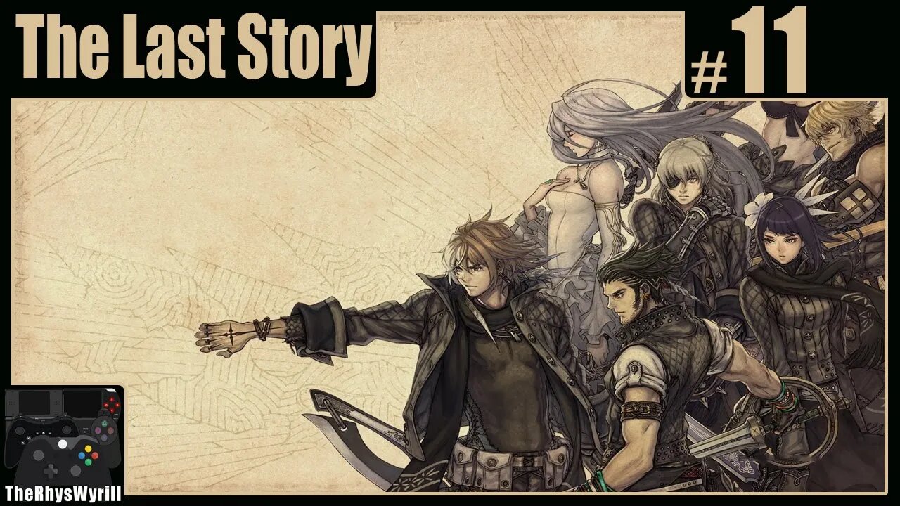 The Last Story Playthrough | Part 11