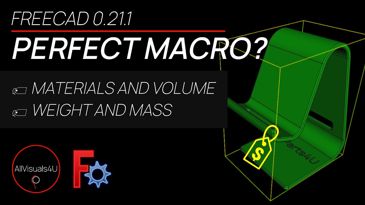 👍 FreeCAD Mass Properties - FreeCAD Macros Tutorial - FreeCAD FCInfo