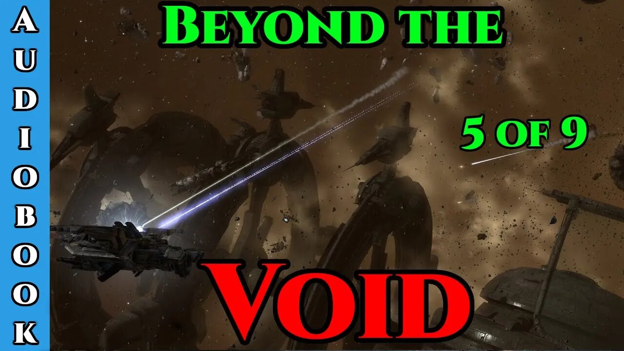 Beyond The Void Ch.5 of 9 | HFY Storytime | The Best Sci Fi