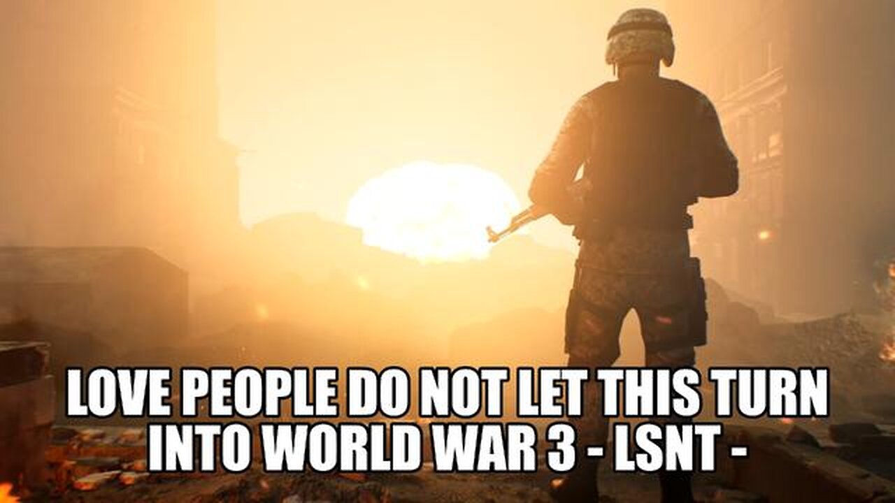 World War 3 Looms - The LAST War & For ALL Mankind