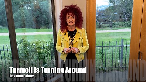 "Turmoil Is Turning Around" - Rosanna Palmer, Creative (2023)