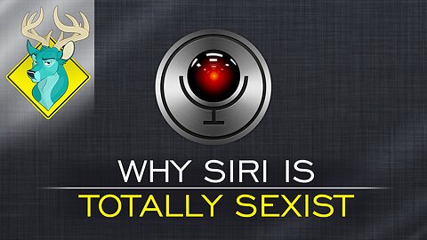 TL;DR - Why Siri is Totally Sexist [2/Jul/16]