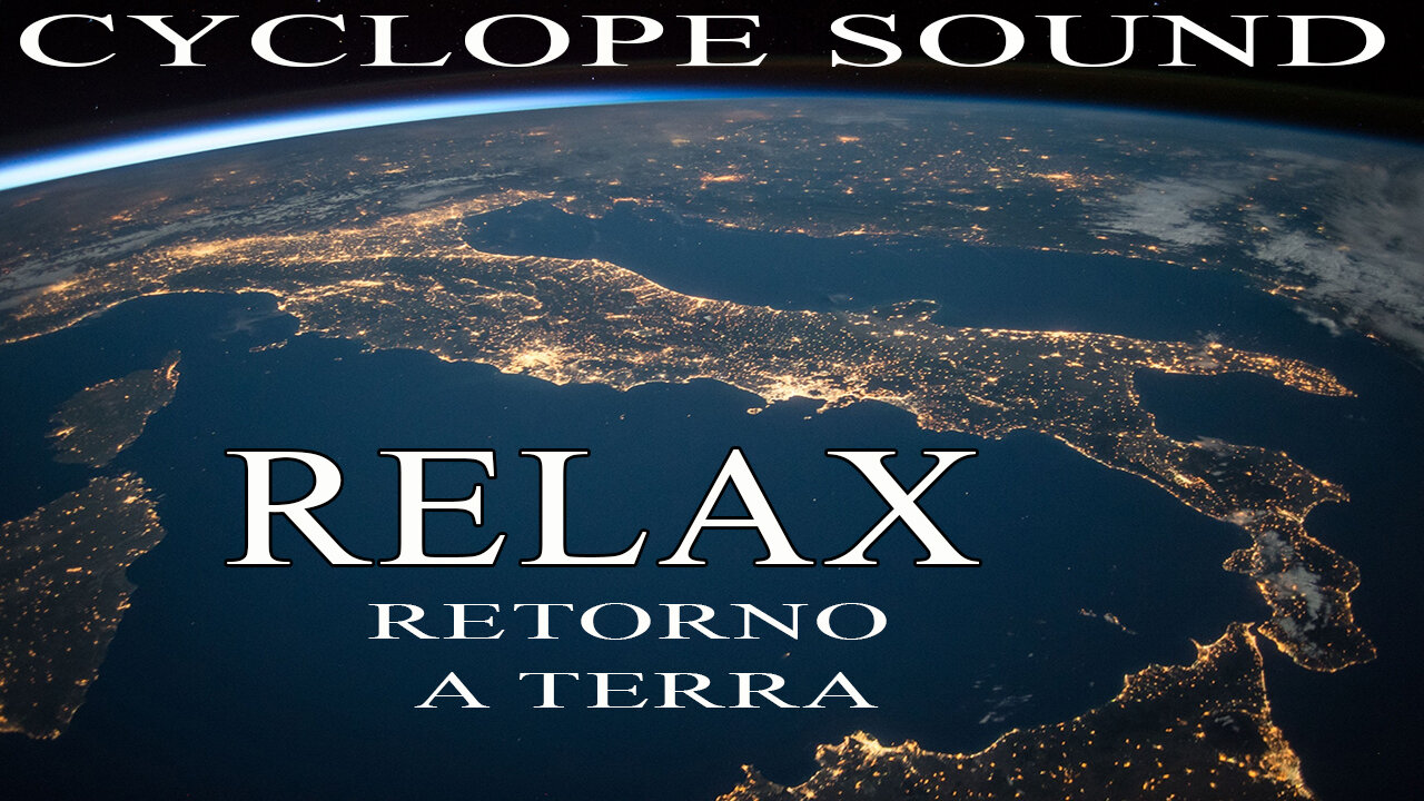 Retorno a Terra Relax Cyclope Sound