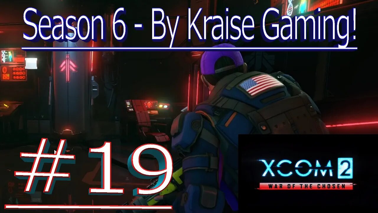 Ep19: With A Little Help...! XCOM 2 WOTC, Modded Season 6 (Bigger Teams & Pods, RPG Overhall & More)