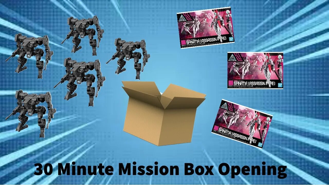 30 Minute Mission Box Opening