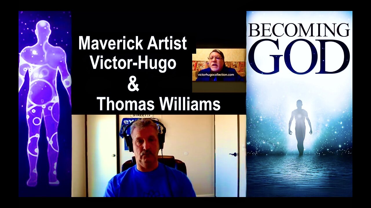 Becoming God Thoughts Create Matter Planetary Level Soul Development Thomas Williams Victor Hugo