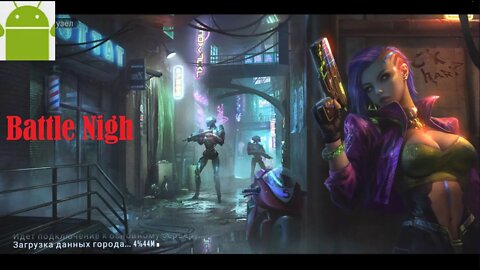 Battle Nigh - for Android