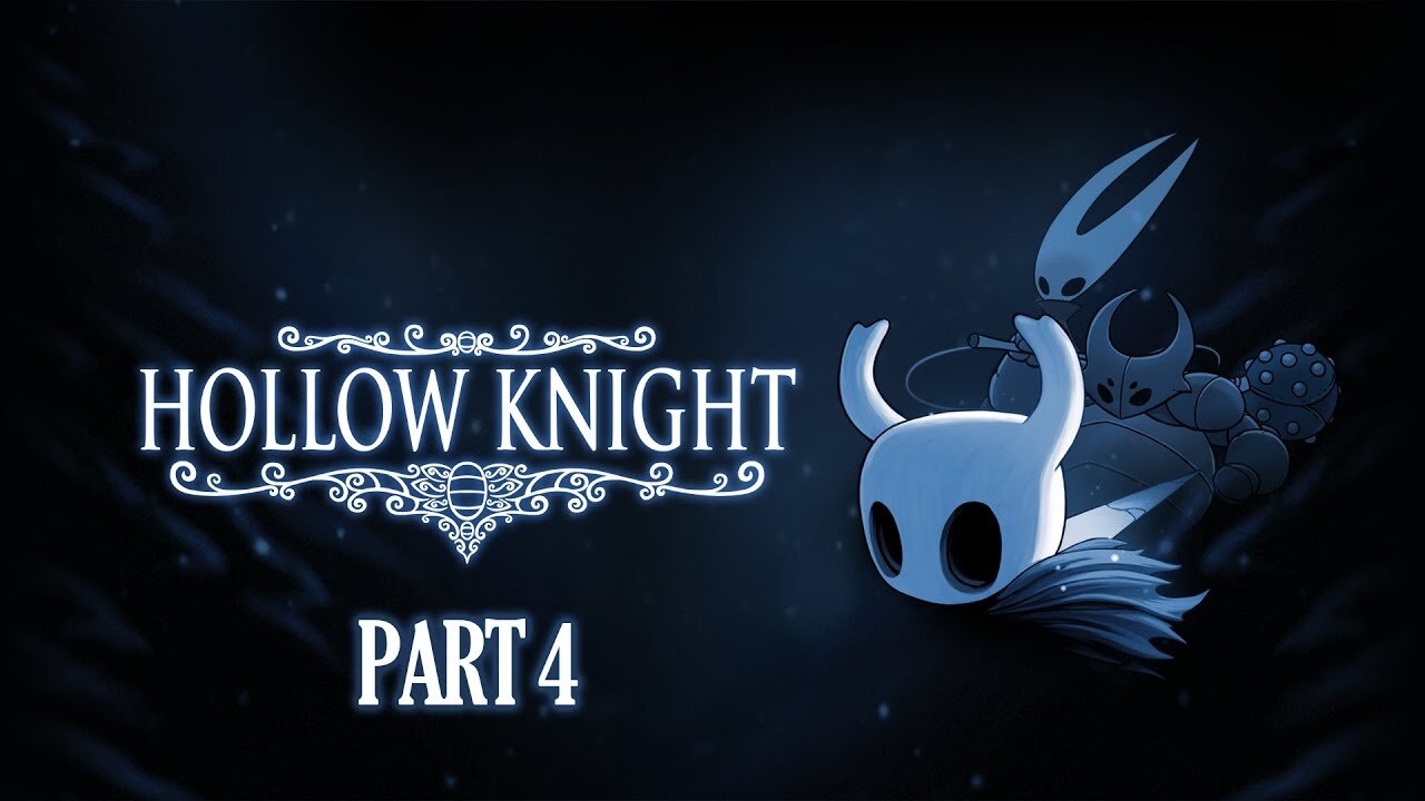 A bitter pill to Hollow [Hollow Knight, Part 4]