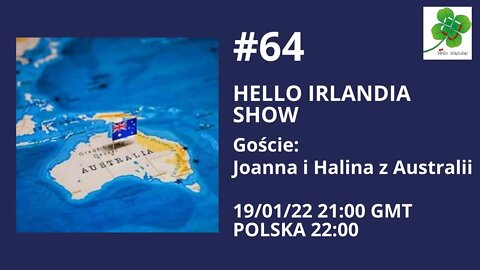 🎙Hello Irlandia Show # 64 z Australii ☘️