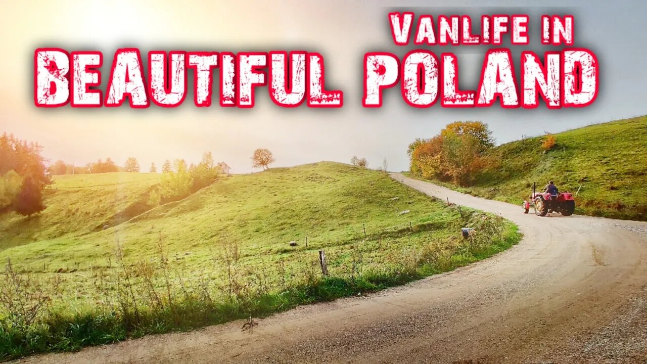 🇵🇱 Vanlife in BEAUTIFUL POLAND!!! ROAD TRIP EUROPE 2019