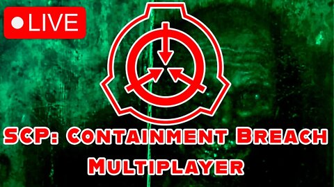 SCP: Containment Breach Multiplayer Attempt #4