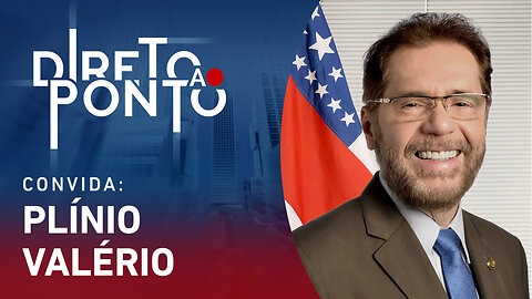 SENADOR PLÍNIO VALÉRIO - DIRETO AO PONTO - 19/06/23