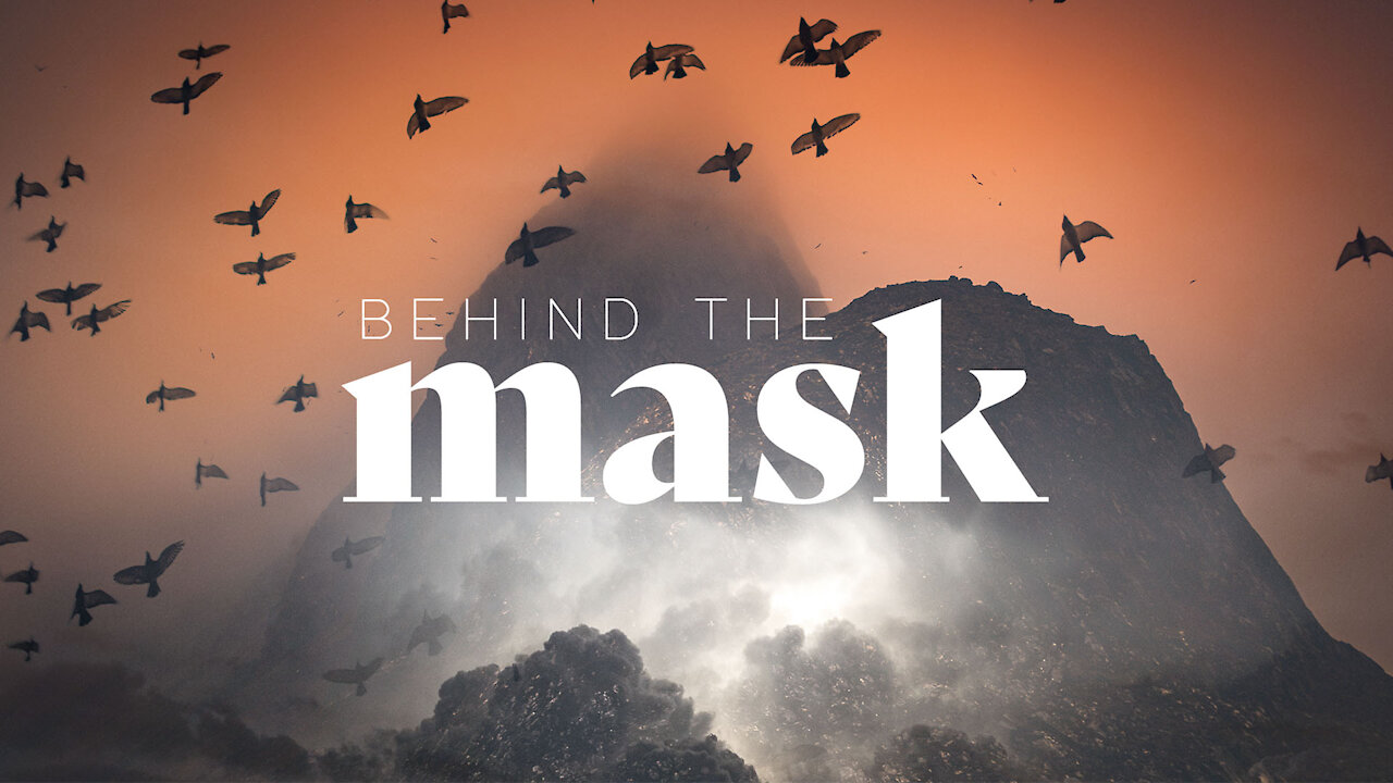 Behind The Mask