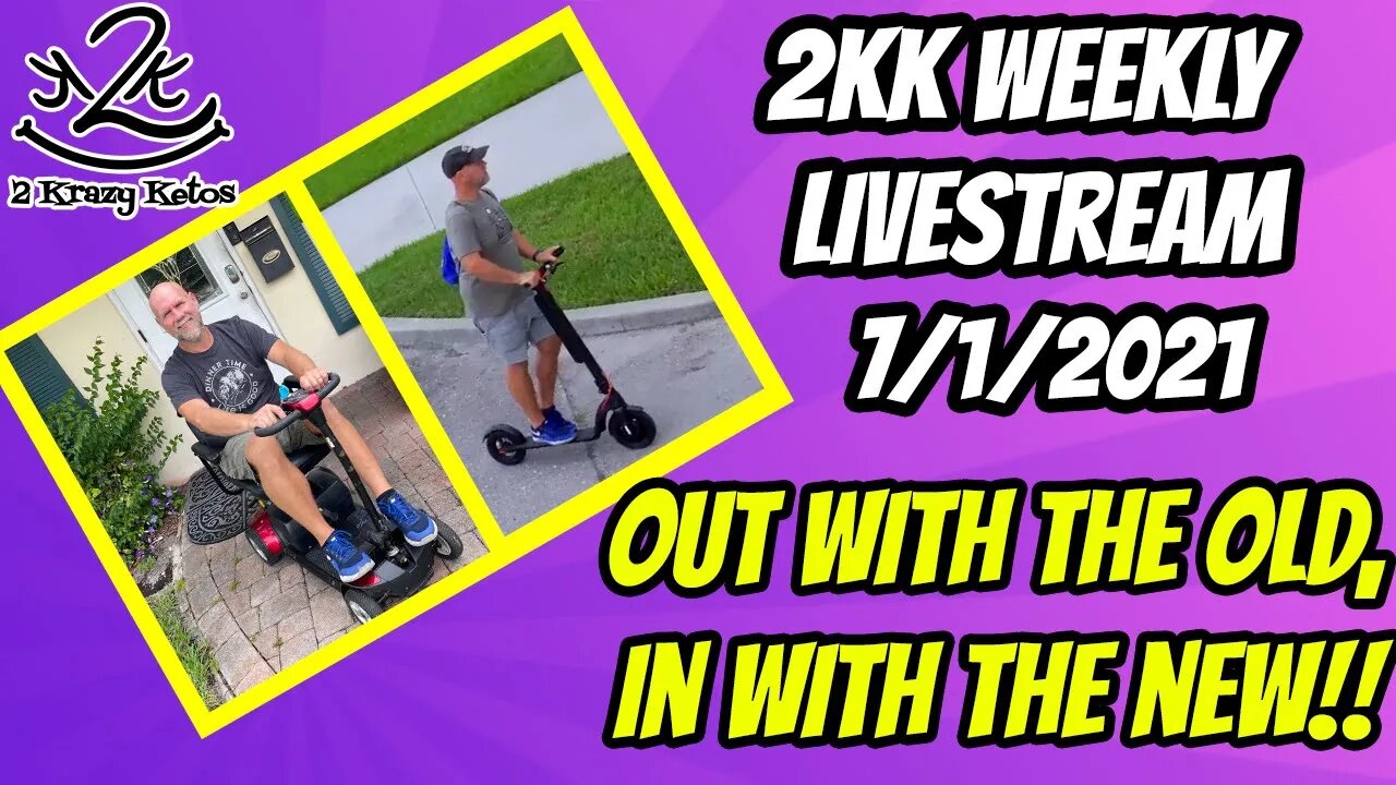 2kk weekly Livestream 7/1/2021b | Out with the old, in with the new