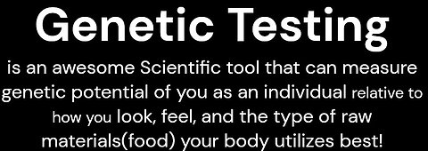 IST Health Tip of the Day...Genetic DNA Testing!