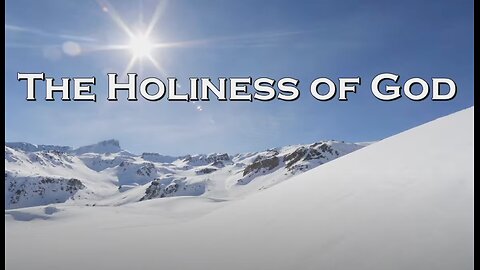 The Holiness of God