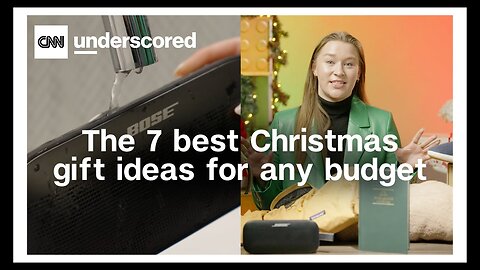 The 7 best Christmas gift ideas for any budget | Holiday gift guides | CNN Underscored