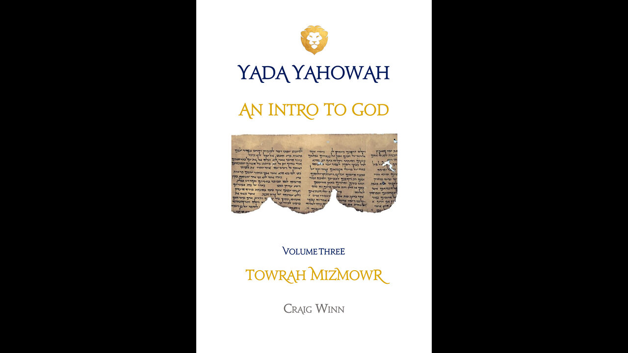 YYV3C6 An Intro to God Towrah Mizmowr Towrah’s Song Peh Tsade Qoph Rosh Mouth Reading Horizon Head