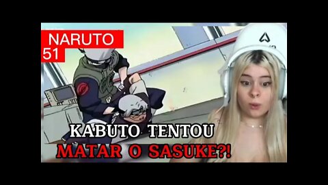 Mariana Alpha assiste Naruto | Episódio - 51