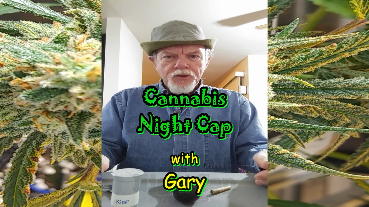 Cannabis Night Cap with Gary