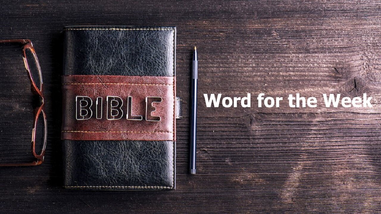 Word for the Week