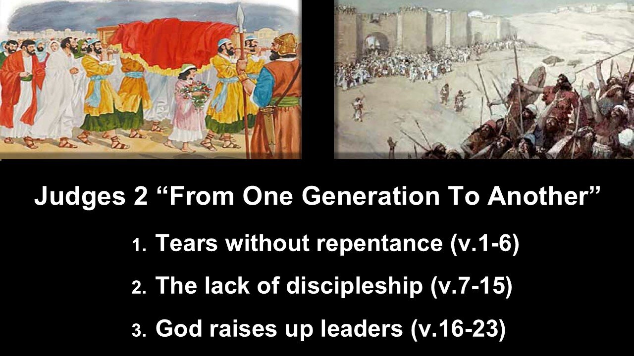 Judges 2 “From One Generation To Another” - Calvary Chapel Fergus Falls