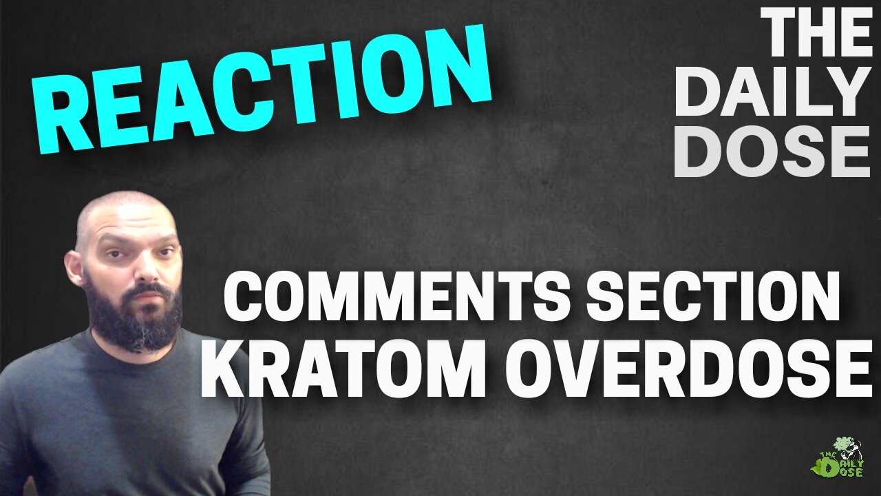 3 Things The Internet Had To Say: Kratom Overdose