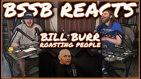 Bill Burr Roasting People On Their Own Show | BSSB Reacts