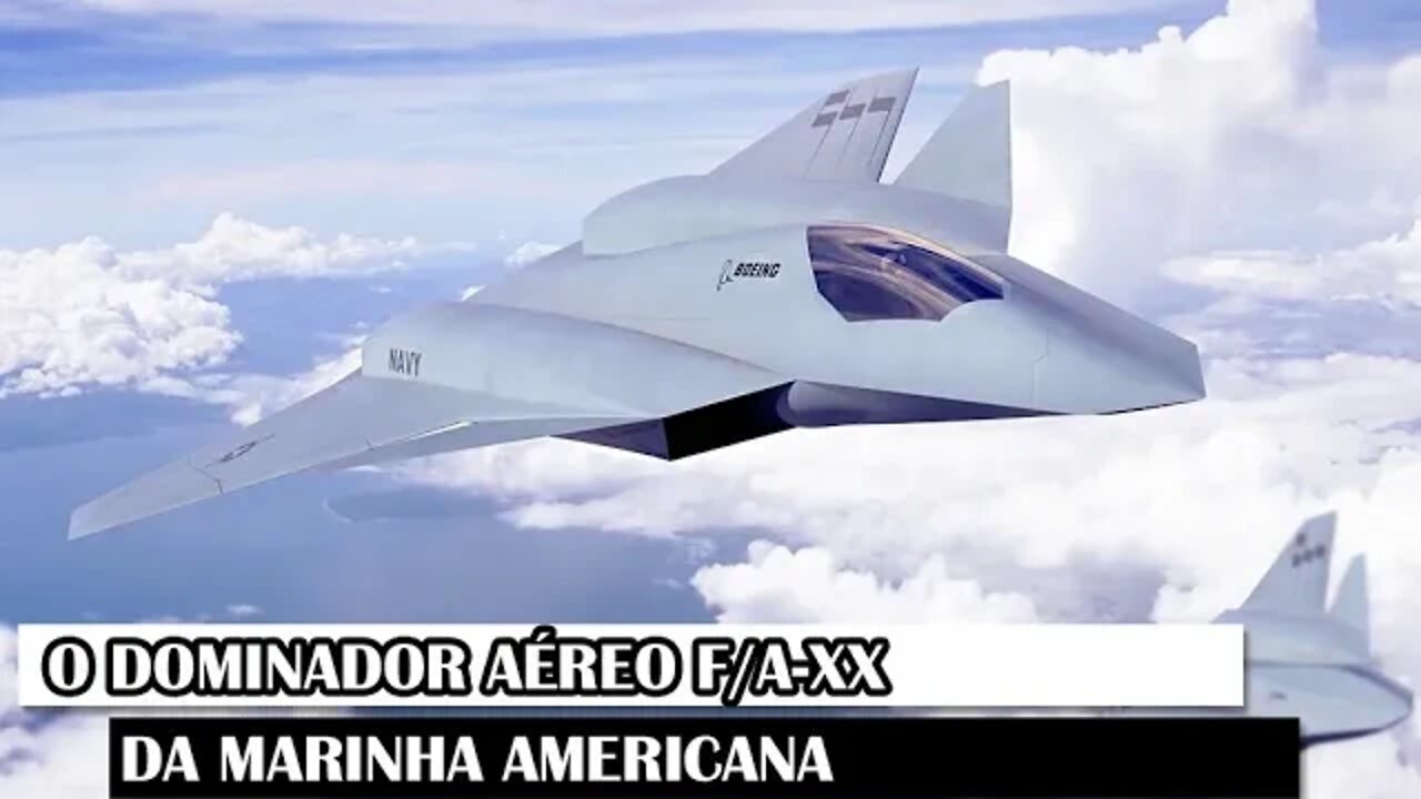 O Dominador Aéreo F/A-XX Da Marinha Americana