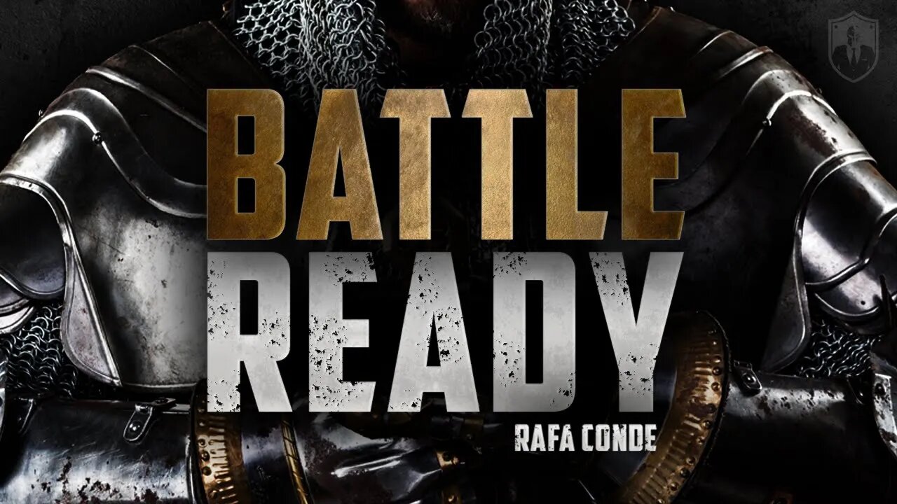 Battle Ready | Rafa Conde