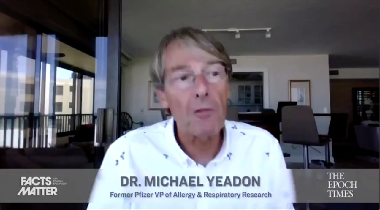 Dr. Michael Yeadon: ‘Massive Fraud Playing Out on a Global Scale"