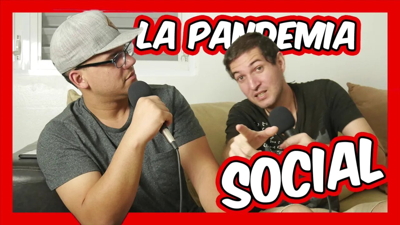 La Pandemia Social