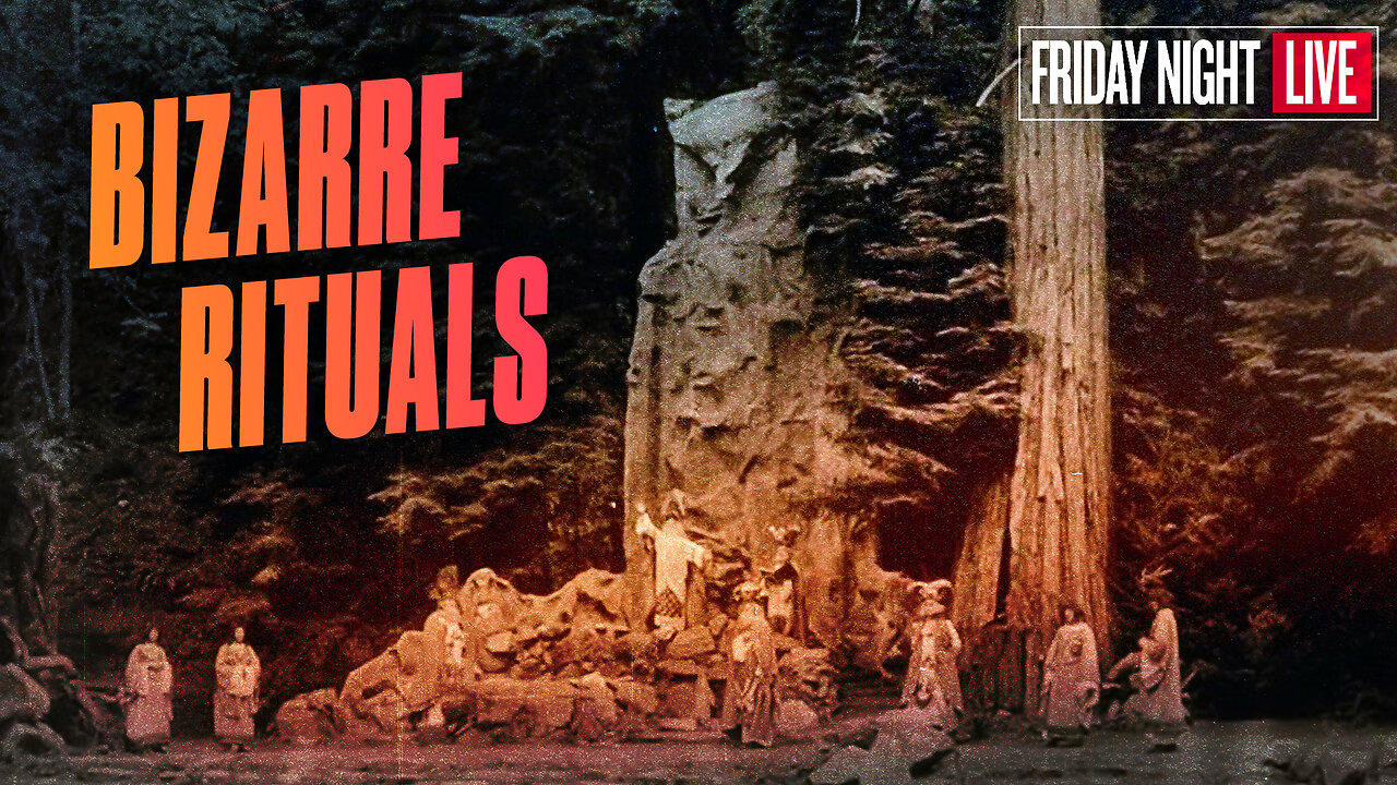 Bizarre Rituals, Bohemian Grove & Organ Harvesting [Friday Night Live]