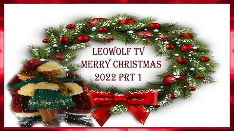 LWTV S.6: Christmas 2022 prt 1