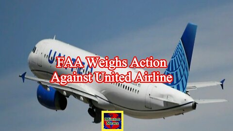 United Airlines under renewed scrutiny from FAA