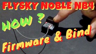 Flysky Noble NB4 receiver forced update + binding